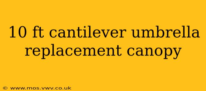 10 ft cantilever umbrella replacement canopy