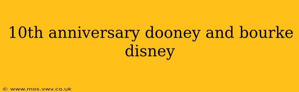 10th anniversary dooney and bourke disney