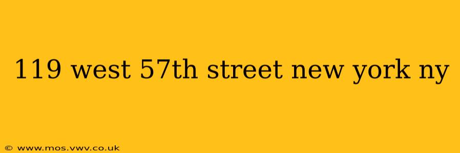 119 west 57th street new york ny