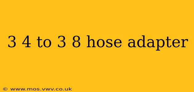 3 4 to 3 8 hose adapter