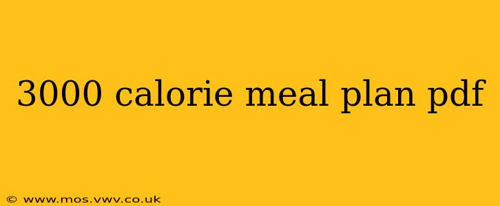 3000 calorie meal plan pdf