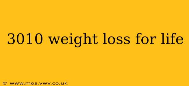 3010 weight loss for life