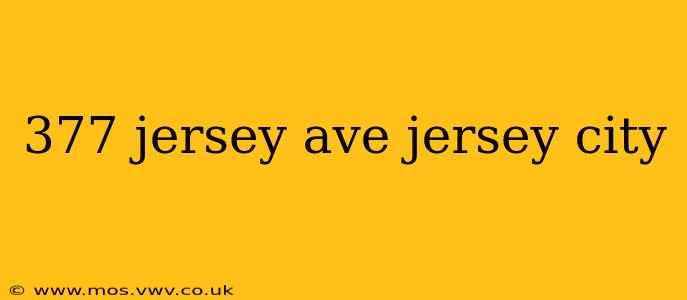 377 jersey ave jersey city