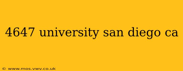 4647 university san diego ca