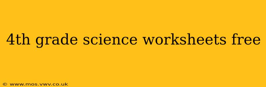 4th grade science worksheets free