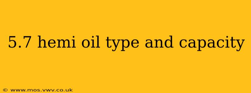 5.7 hemi oil type and capacity