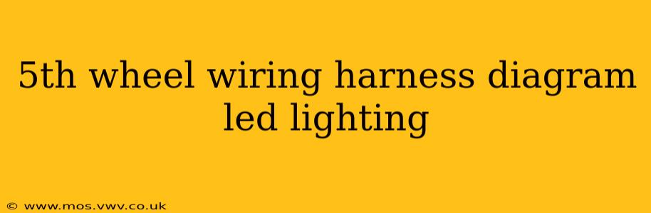 5th wheel wiring harness diagram led lighting
