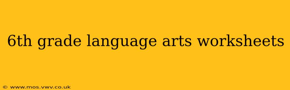 6th grade language arts worksheets