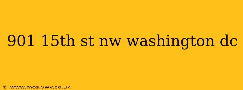 901 15th st nw washington dc