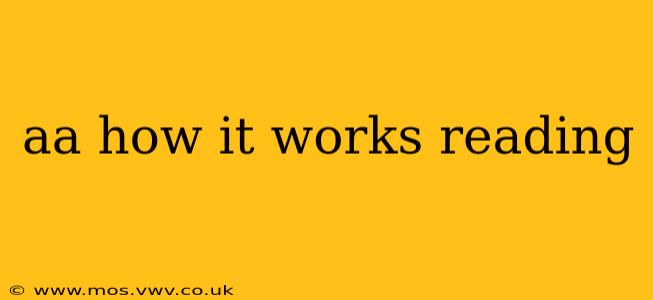 aa how it works reading