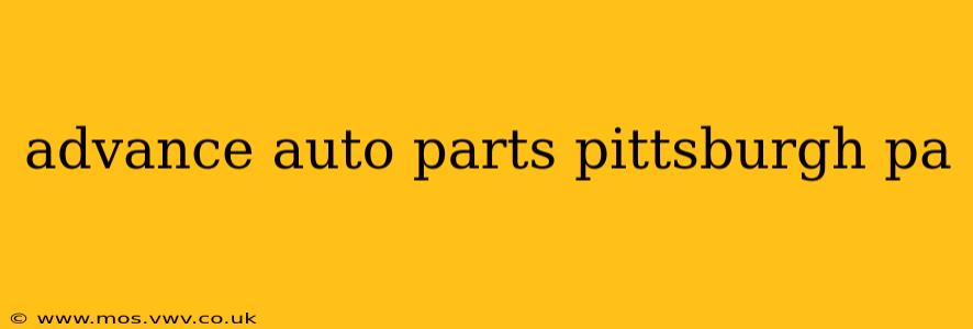 advance auto parts pittsburgh pa