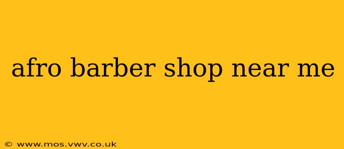 afro barber shop near me