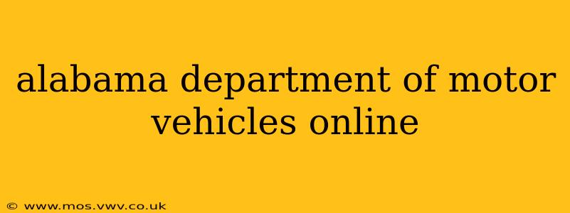 alabama department of motor vehicles online