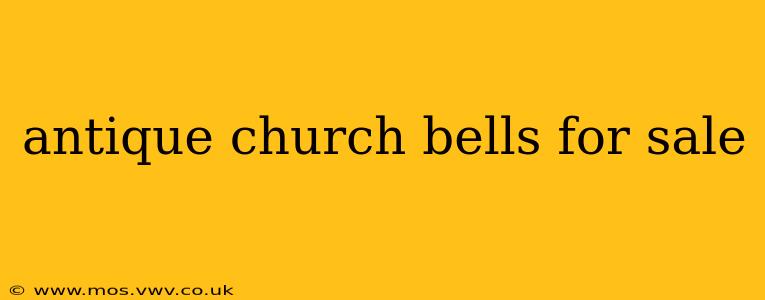 antique church bells for sale