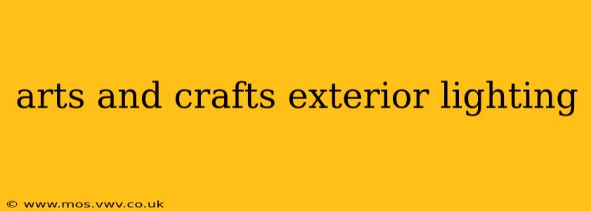 arts and crafts exterior lighting