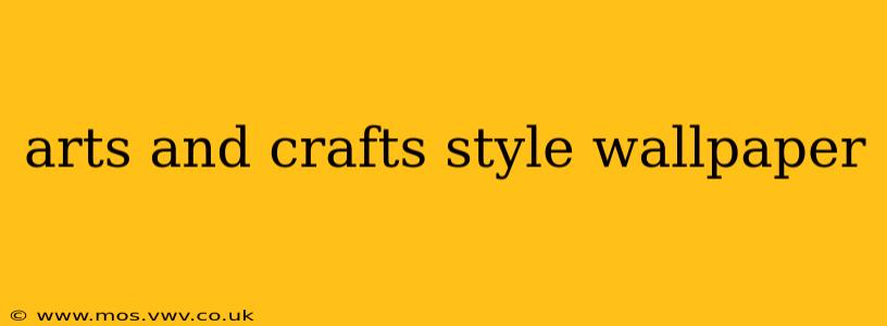 arts and crafts style wallpaper