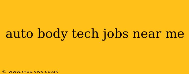 auto body tech jobs near me