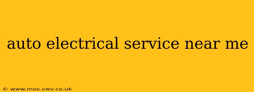 auto electrical service near me