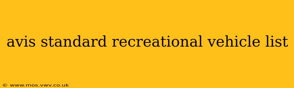 avis standard recreational vehicle list