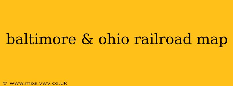 baltimore & ohio railroad map