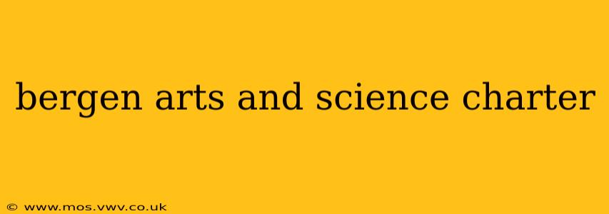 bergen arts and science charter