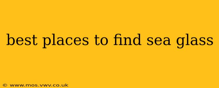 best places to find sea glass
