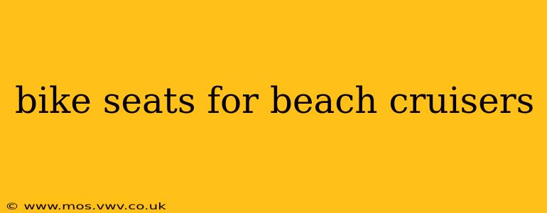 bike seats for beach cruisers