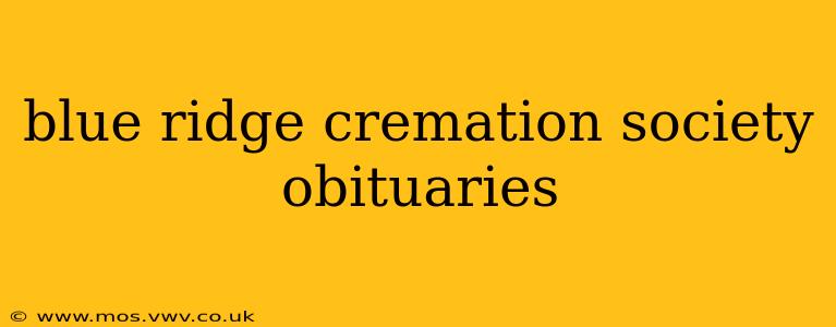 blue ridge cremation society obituaries