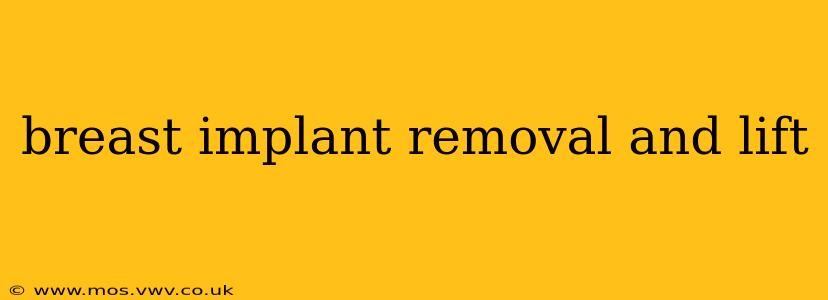 breast implant removal and lift