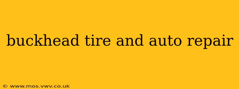 buckhead tire and auto repair