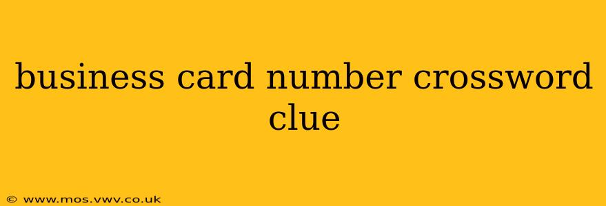 business card number crossword clue