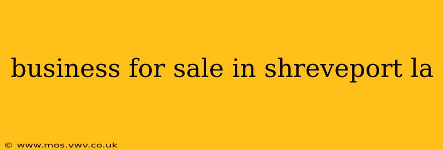business for sale in shreveport la
