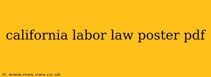 california labor law poster pdf