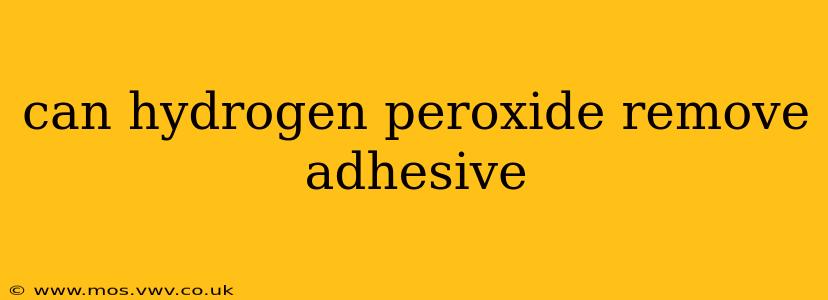 can hydrogen peroxide remove adhesive