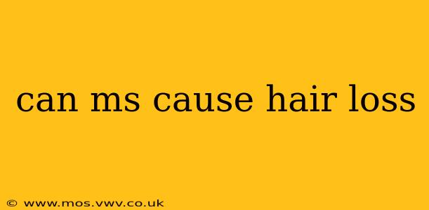 can ms cause hair loss