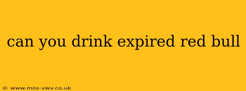 can you drink expired red bull