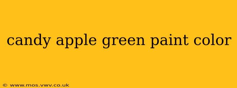 candy apple green paint color