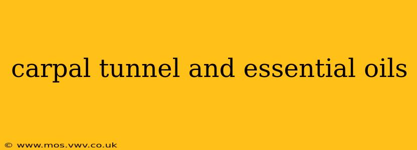 carpal tunnel and essential oils