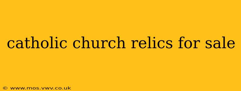 catholic church relics for sale