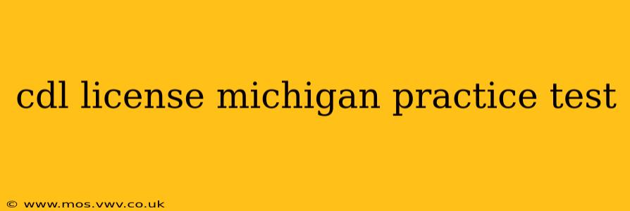 cdl license michigan practice test