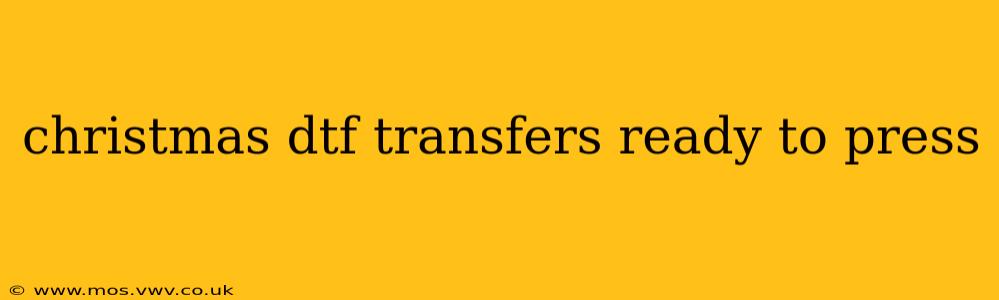 christmas dtf transfers ready to press