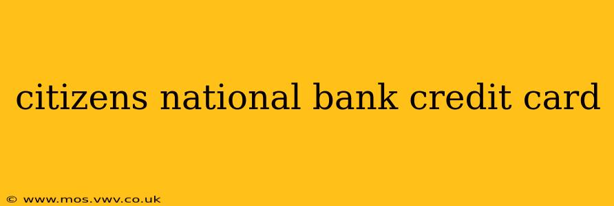 citizens national bank credit card