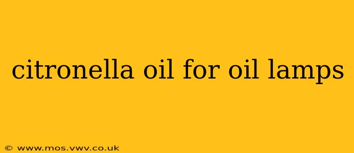 citronella oil for oil lamps