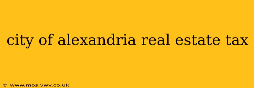 city of alexandria real estate tax