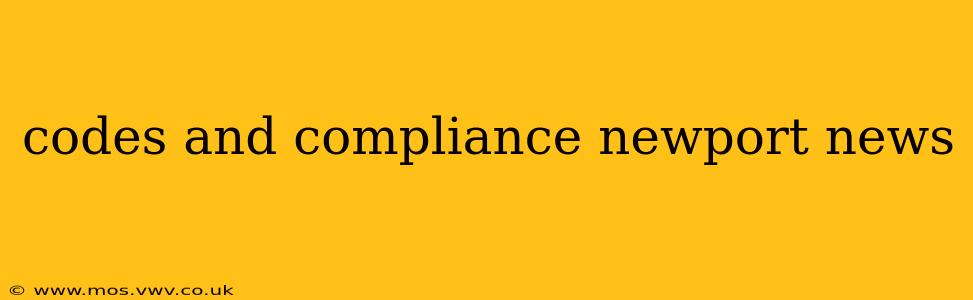 codes and compliance newport news