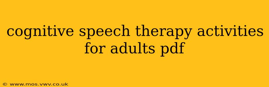cognitive speech therapy activities for adults pdf