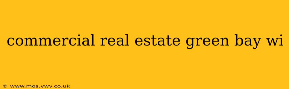 commercial real estate green bay wi