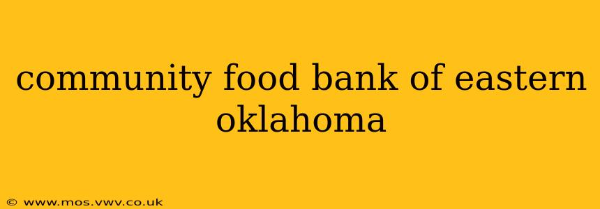 community food bank of eastern oklahoma