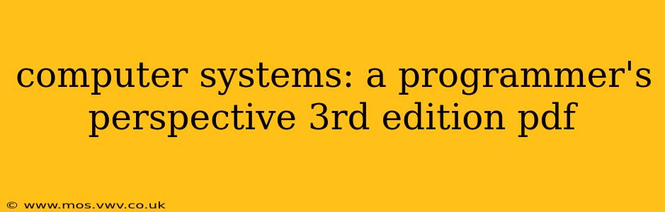 computer systems: a programmer's perspective 3rd edition pdf