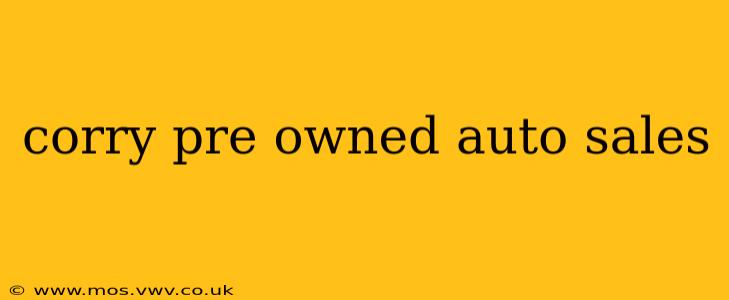 corry pre owned auto sales